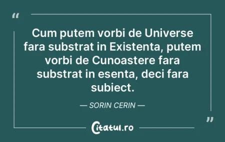 Cum putem vorbi de Universe fara substra... Cum putem vorbi de Universe fara substra...