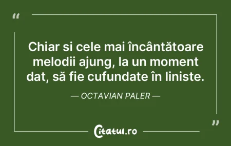 Chiar și cele mai încântătoare melod... Chiar și cele mai încântătoare melod...