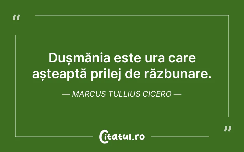 Citat Marcus Tullius Cicero - citate spiritualitate