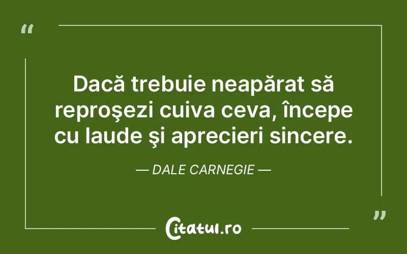 Citat Dale Carnegie - citate spiritualitate