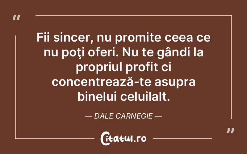 Citat Dale Carnegie - citate spiritualitate