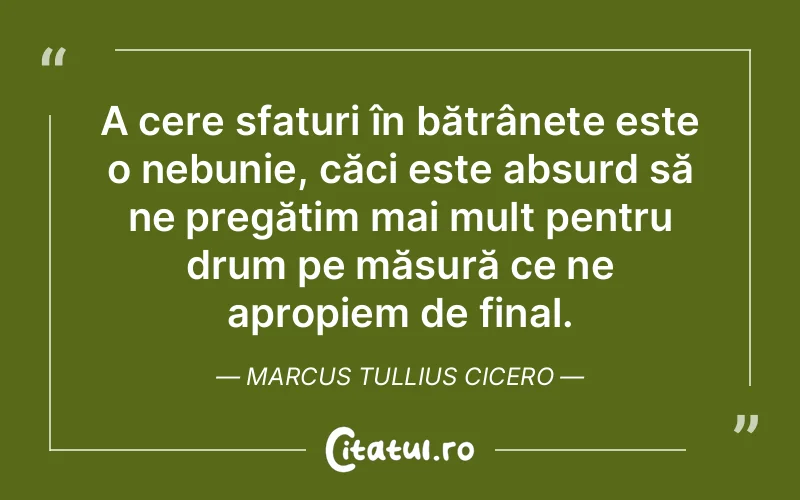 Citat Marcus Tullius Cicero - citate spiritualitate