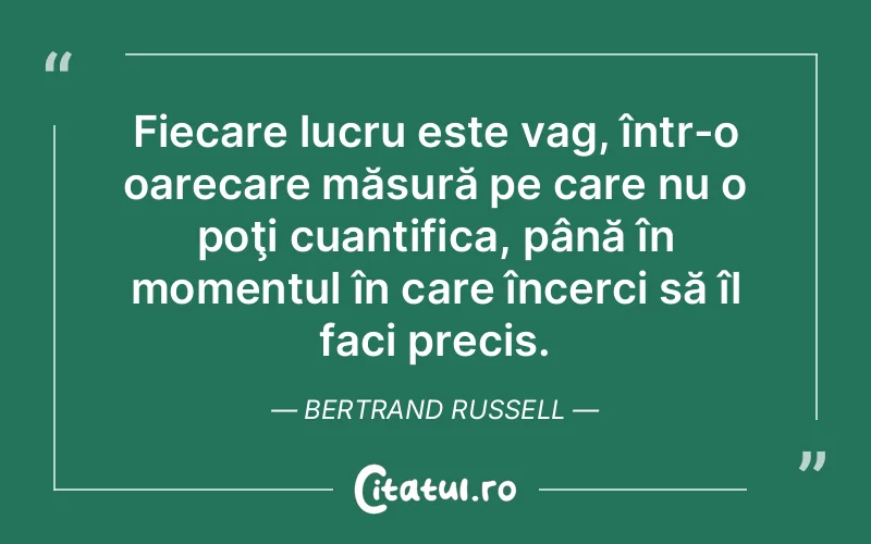 Citat Bertrand Russell - citate spiritualitate