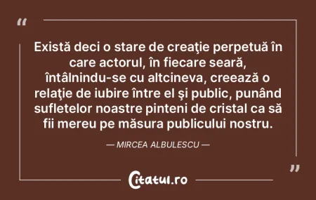 Există deci o stare de creaţie perpetu... Există deci o stare de creaţie perpetu...