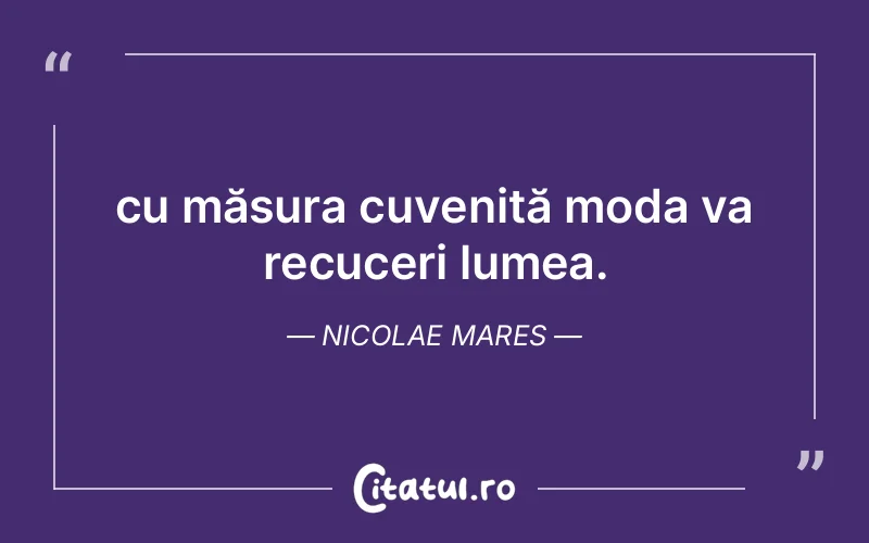 Citat Nicolae Mares - citate spiritualitate