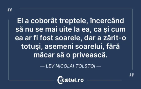 El a coborât treptele, încercând să ... El a coborât treptele, încercând să ...