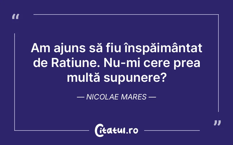 Citat Nicolae Mares - citate spiritualitate