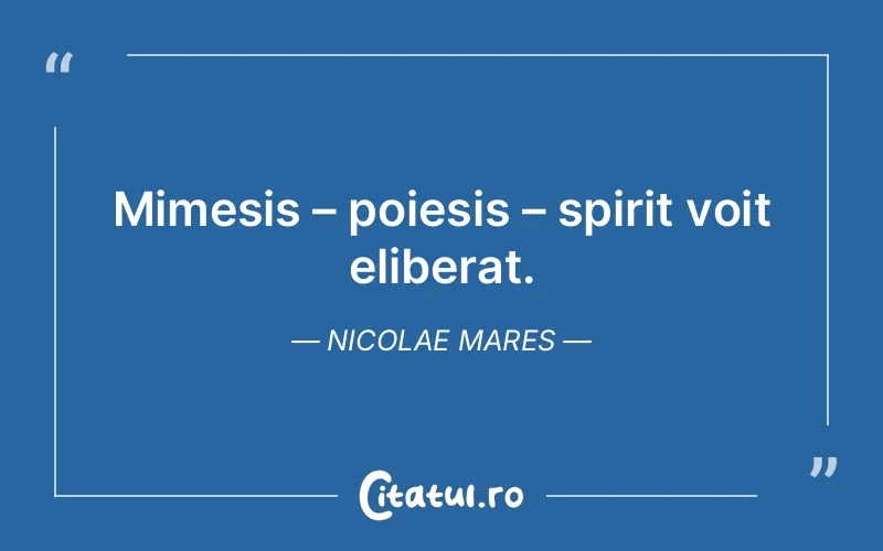 Citat Nicolae Mares - citate spiritualitate