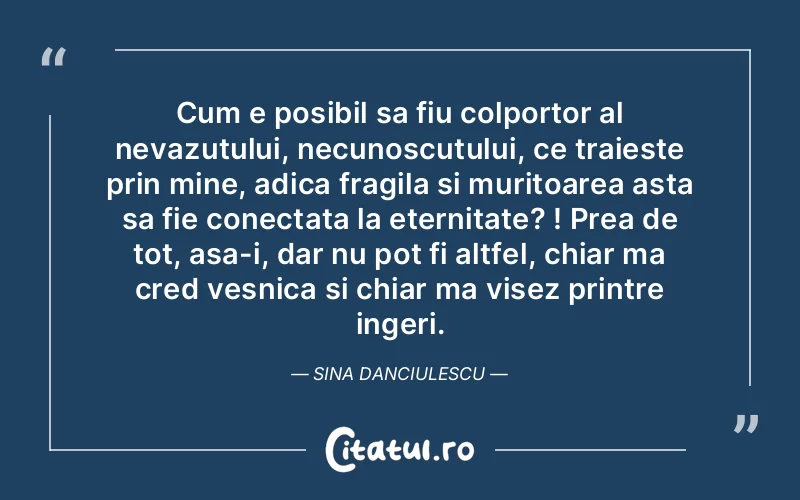 Citat Autor necunoscut - citate spiritualitate