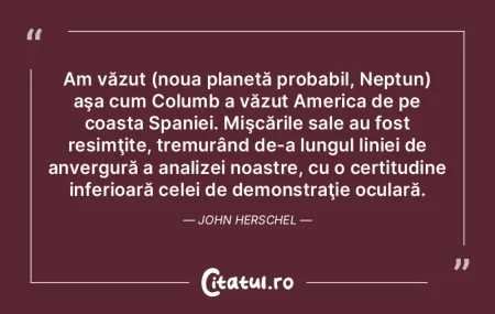Am văzut (noua planetă probabil, Neptu...