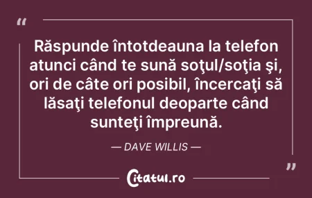 Răspunde întotdeauna la telefon atunci... Răspunde întotdeauna la telefon atunci...