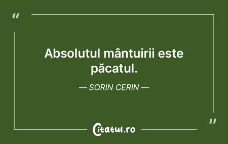 Absolutul mântuirii este păcatul. Sori... Absolutul mântuirii este păcatul. Sori...