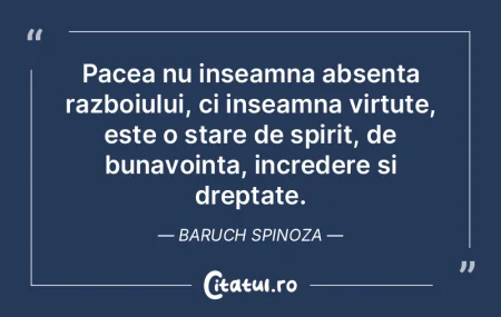 Pacea nu inseamna absenta razboiului, ci... Pacea nu inseamna absenta razboiului, ci...