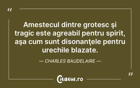 Amestecul dintre grotesc şi tragic este...
