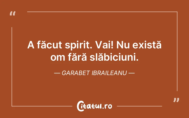 Citat Garabet Ibraileanu - citate spiritualitate