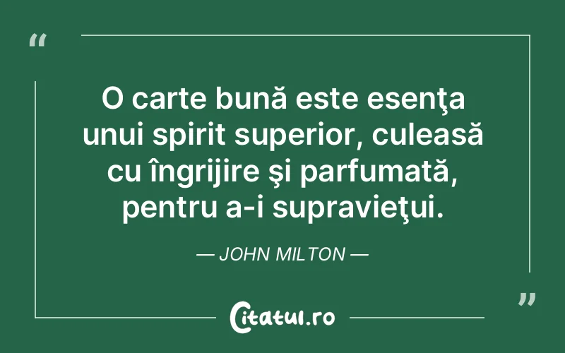 Citat John Milton - citate spiritualitate