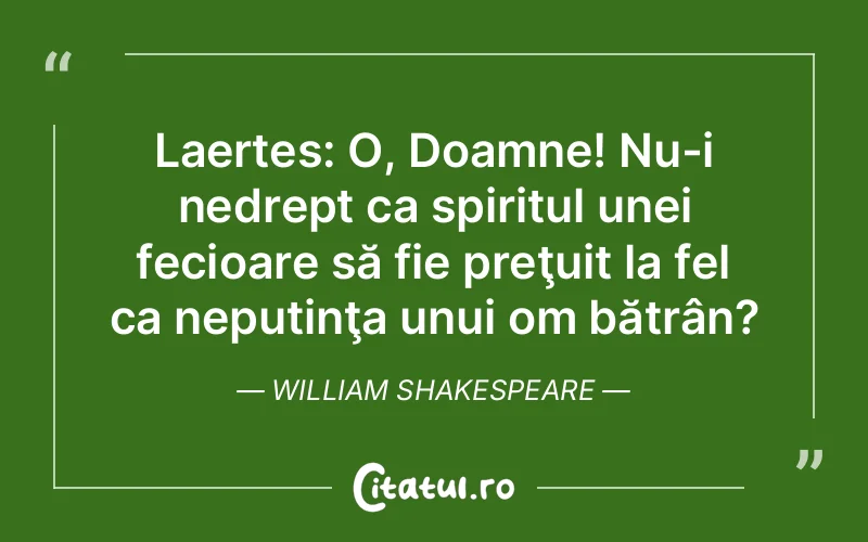 Citat William Shakespeare - citate spiritualitate