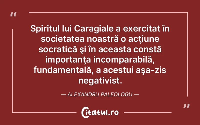 Citat Alexandru Paleologu - citate spiritualitate