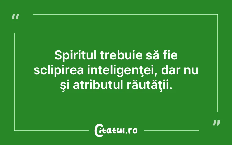Citat Autor necunoscut - citate spiritualitate