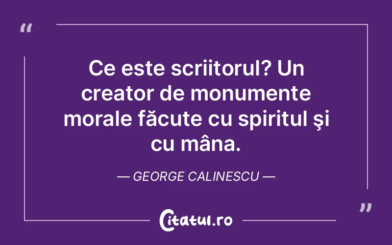 Citat George Calinescu - citate spiritualitate