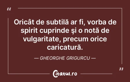 Oricât de subtilă ar fi, vorba de spir... Oricât de subtilă ar fi, vorba de spir...