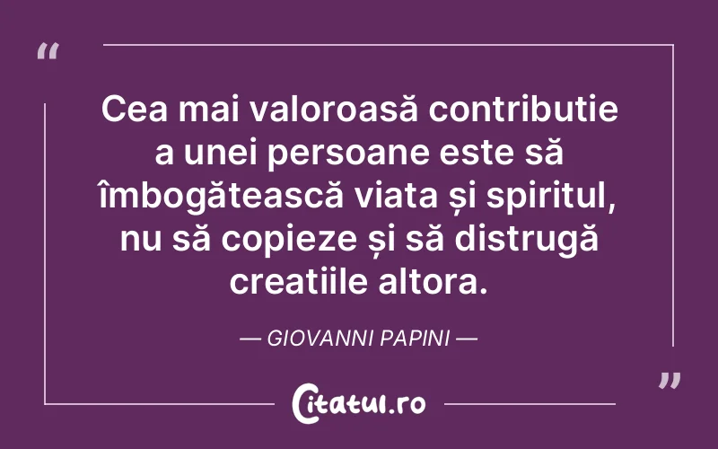 Citat Giovanni Papini - citate spiritualitate