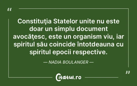 Constituţia Statelor unite nu este doar...