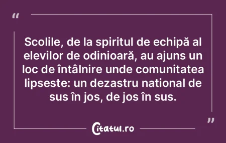Școlile, de la spiritul de echipă al e...