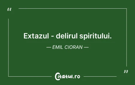 Extazul - delirul spiritului. Emil Ciora... Extazul - delirul spiritului. Emil Ciora...