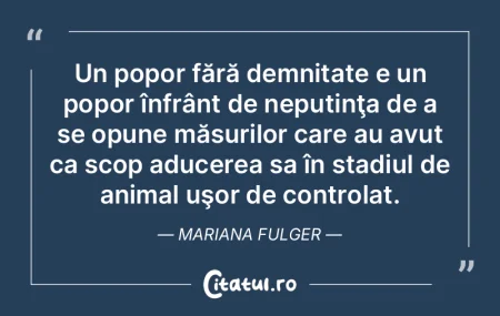 Un popor fără demnitate e un popor în... Un popor fără demnitate e un popor în...