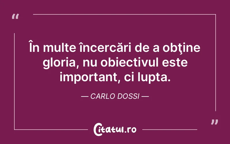 Citat Carlo Dossi - citate spiritualitate