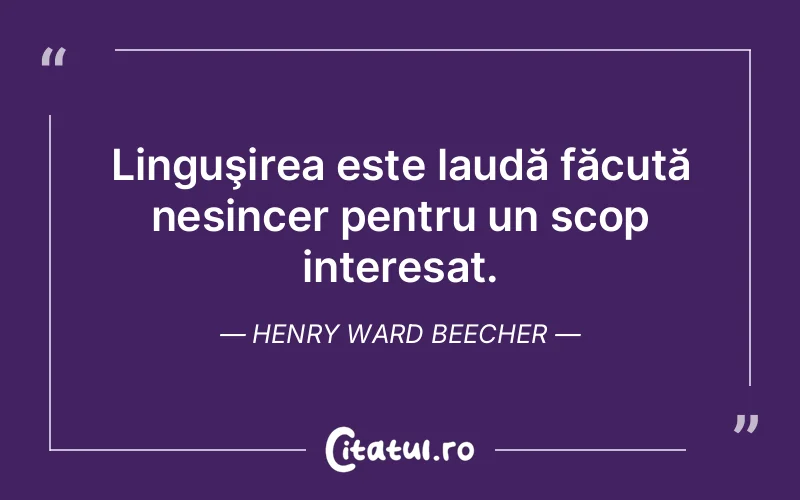 Citat Henry Ward Beecher - citate spiritualitate