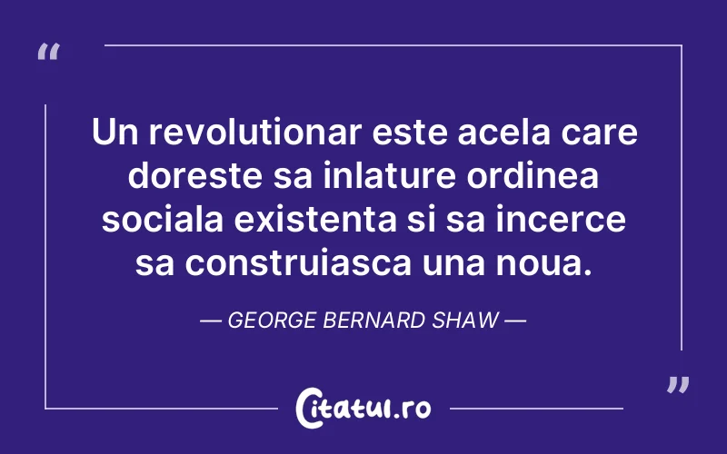 Citat George Bernard Shaw - citate spiritualitate