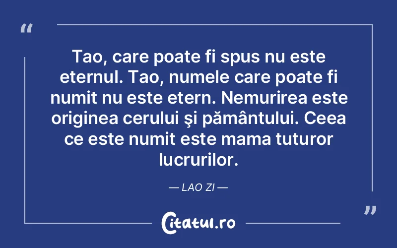 Citat Lao Zi - citate spiritualitate