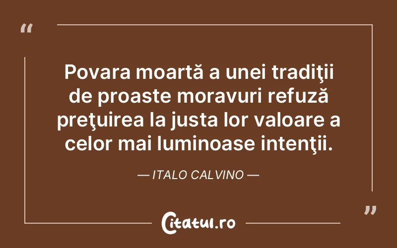 Citat Italo Calvino - citate spiritualitate
