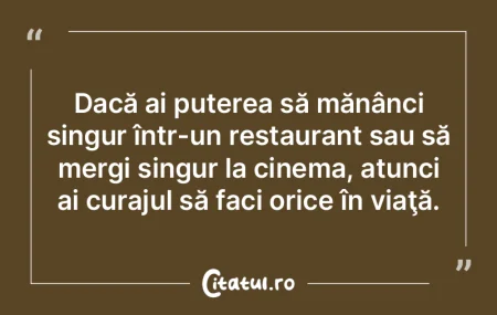 Dacă ai puterea să mănânci singur î...