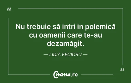 Nu trebuie să intri in polemică cu oam... Nu trebuie să intri in polemică cu oam...