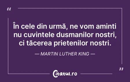 În cele din urmă, ne vom aminti nu cuv...