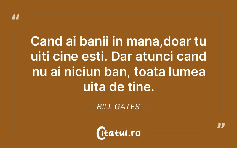 Citat Bill Gates - citate triste