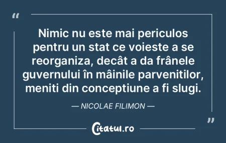 Nimic nu este mai periculos pentru un st...