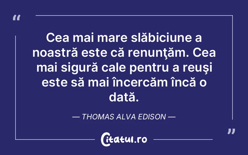 Citat Thomas Alva Edison - citate triste