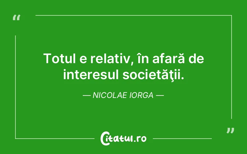 Citat Nicolae Iorga - citate triste