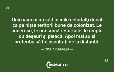 Unii oameni nu văd inimile celorlalţi ...