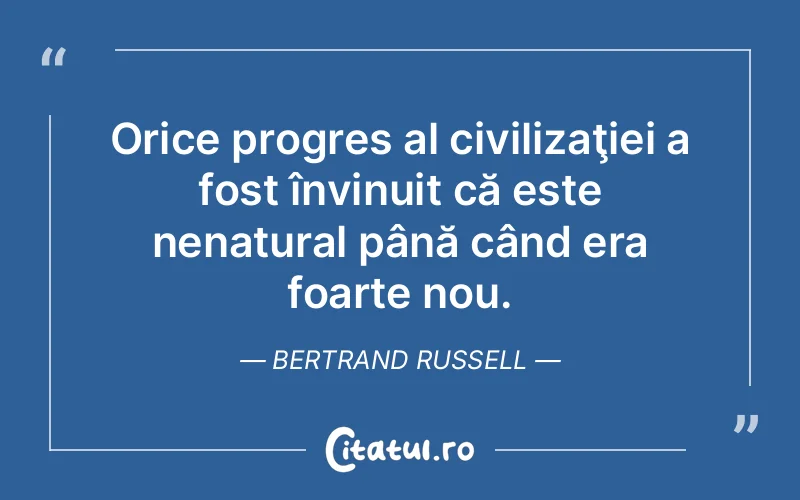 Citat Bertrand Russell - citate triste