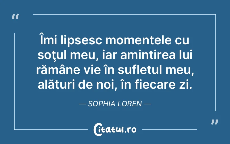 Citat Sophia Loren - citate triste