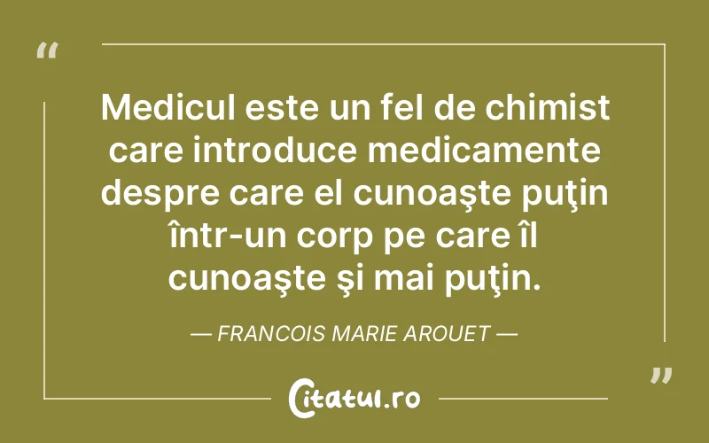 Citat Francois Marie Arouet - citate triste