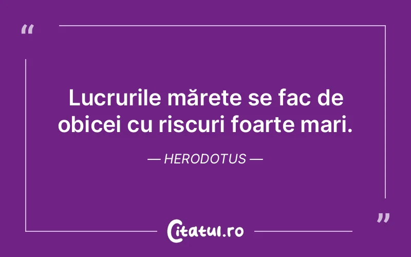 Citat Herodotus - citate triste