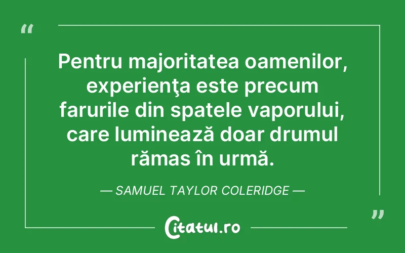 Citat Samuel Taylor Coleridge - citate triste
