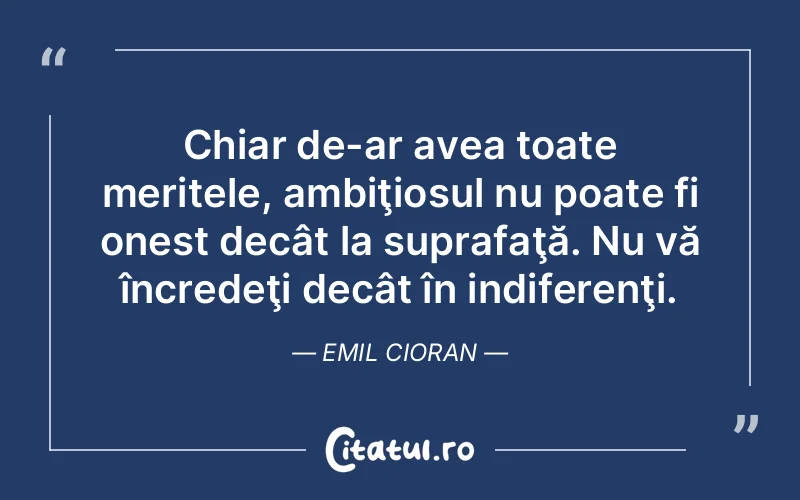 Citat Emil Cioran - citate triste