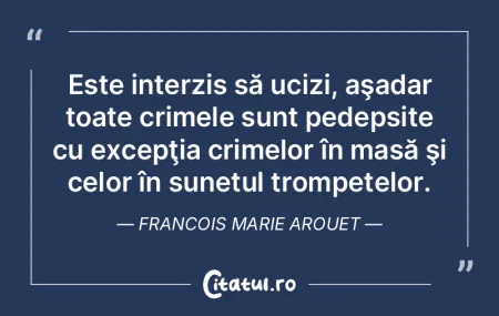 Este interzis să ucizi, aşadar toate c...